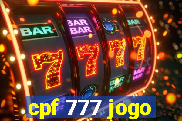 cpf 777 jogo